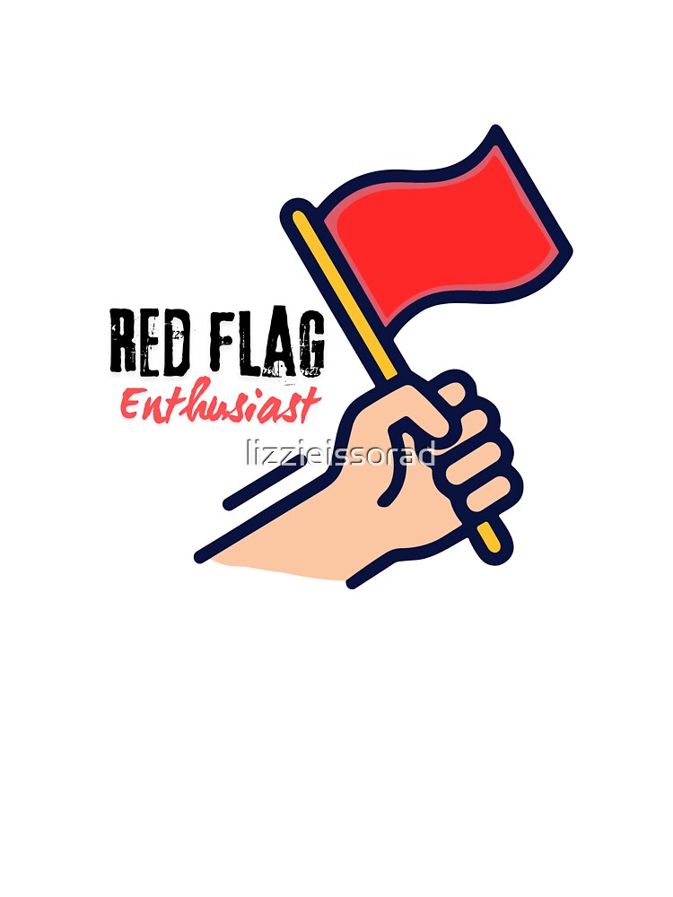 Red Flag Enthusiast by lizzieissorad