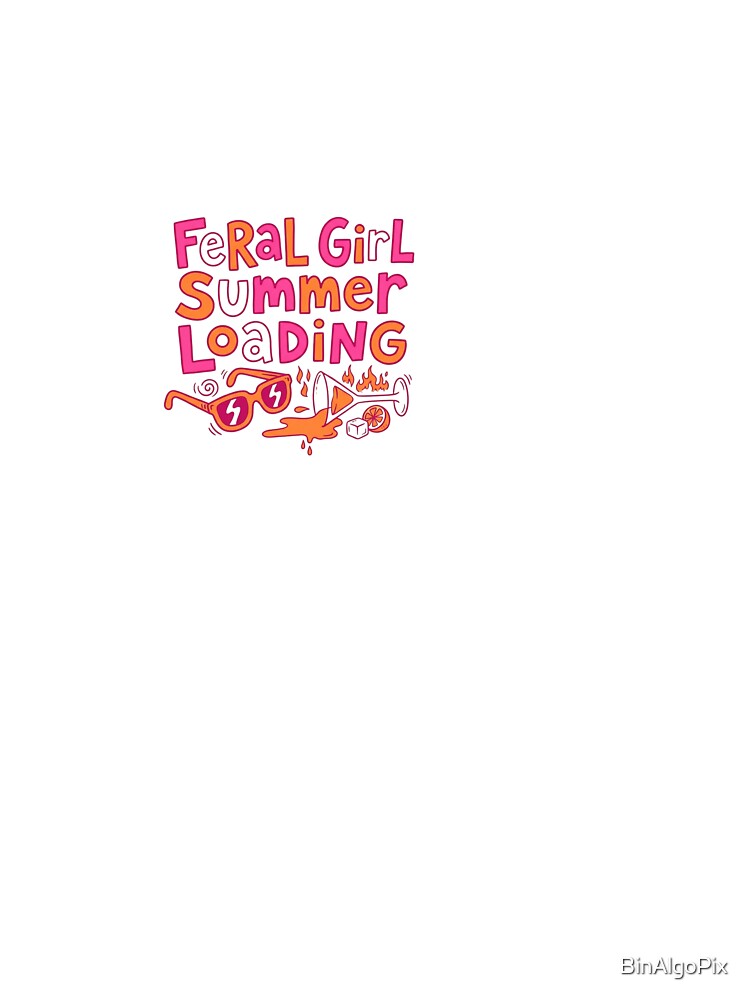 Feral Girl Summer Loading - Feral Girl Summer by BinAlgoPix