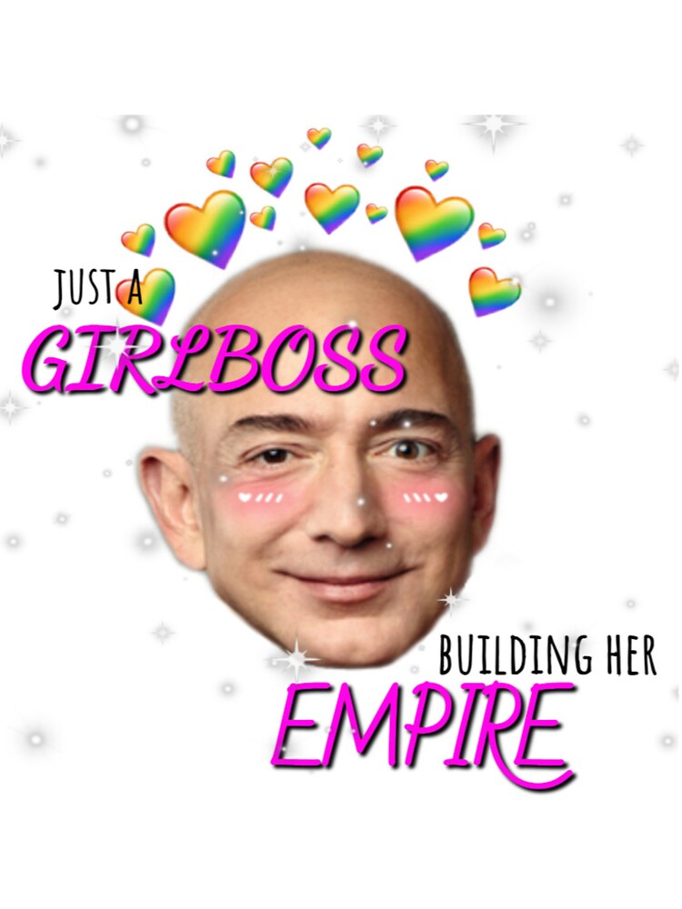 jeff bezos girl boss by ava-clay