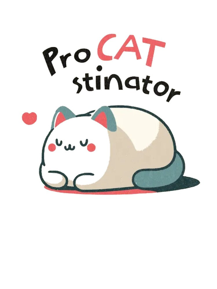 Procatstinator Funny Lazy Cat - Kawaii Procrastinator Pun by GenZFashion000