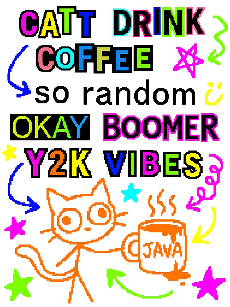 Art Coffee Cat Chaos Gen Z Aesthetic Meme by ART ATTACK ZONE