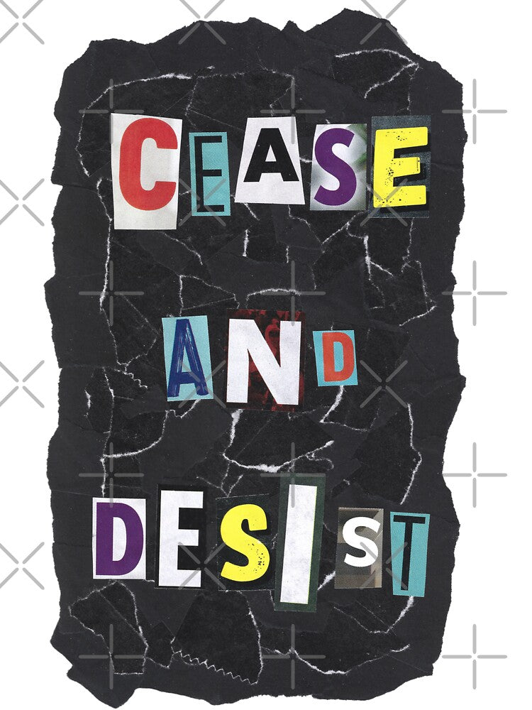 Cease and Desist by Ashleigh Bell