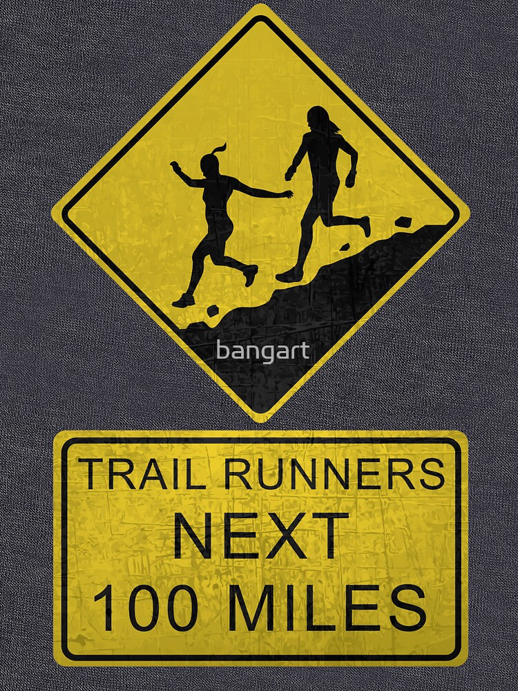Trail Runners Ahead - Next 100 Miles by bangart