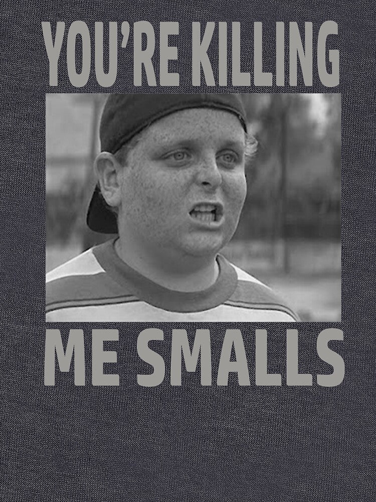 You're Killing Me Smalls by barrelroll1