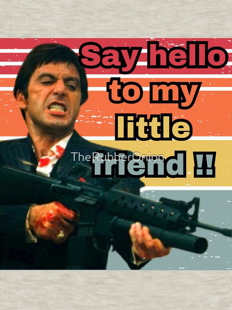 Say hello to my little friend - Scarface pop art - vintage by TheRubberOnion