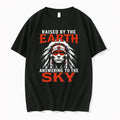 Raised By The Earth Answering To The Sky Native American Chief 0 Tshirts Sweater