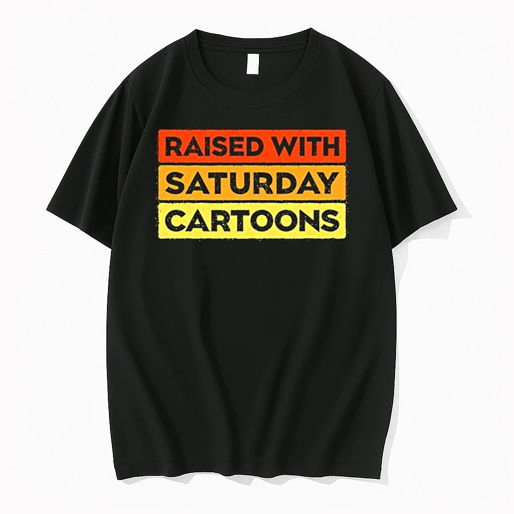 Raised With Saturday Cartoons 90s Childhood Nostalgia 0 Tshirts Sweater