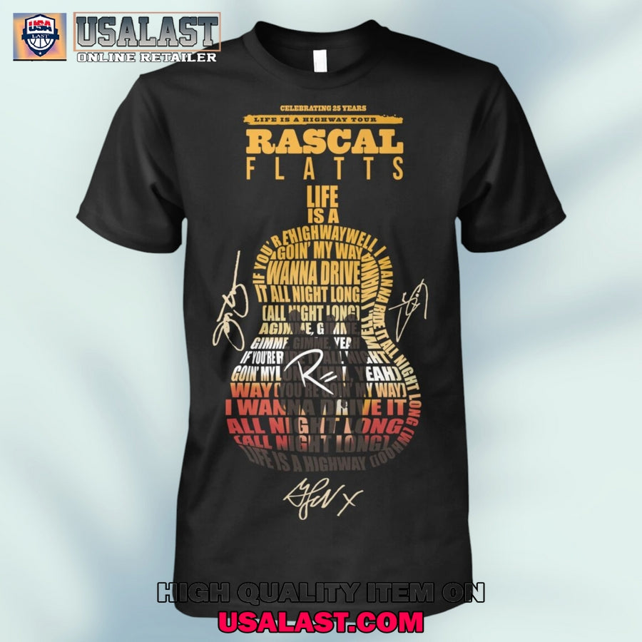 Rascal Flatts 25 Years Life In A Highway Tour Unisex T-Shirt