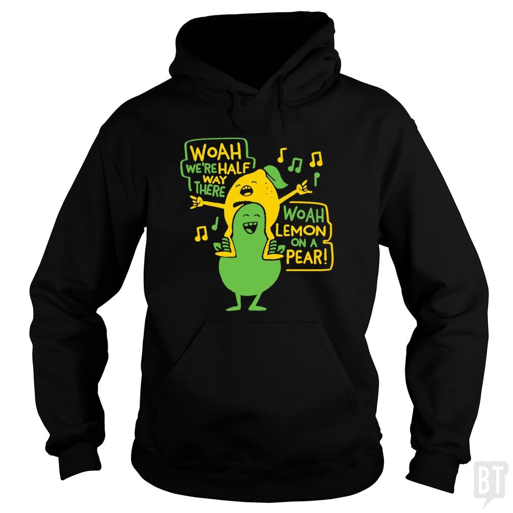 Lemon Oa A Pear Hoodie