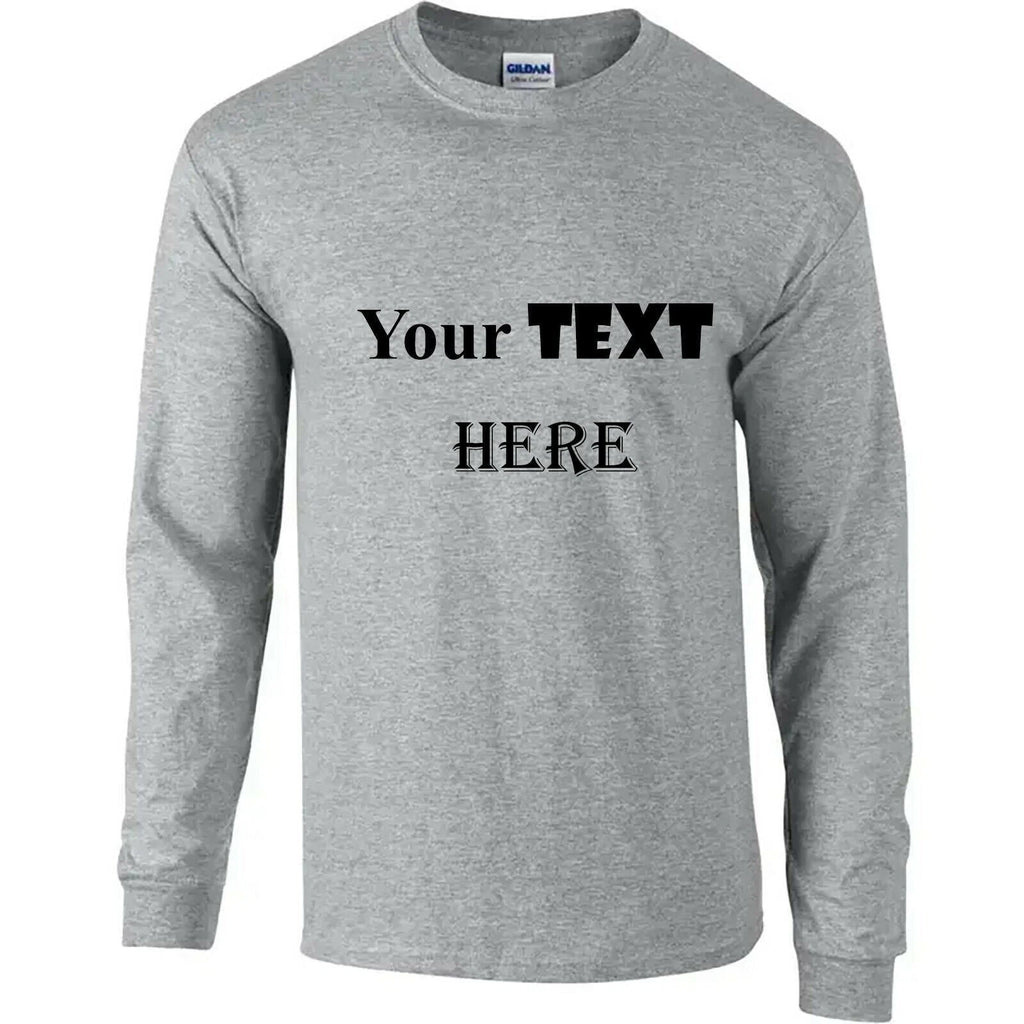 Personalised Customised Mens Custom Printed Long Sleeve T-Shirt Text Printing