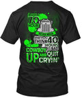 Truck Driver 70 Hour Trucker I Have A Work Week And T-Shirt Made in USA S to 5XL