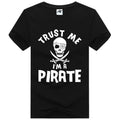 Mens Trust Me I'M A Pirate Printed  T Shirt Boys 100% Cotton Funny Xmas Top Tees