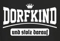 Men's T-Shirt Dorfkind And Proud Of It Quote Shirts Funny Men's Gifts