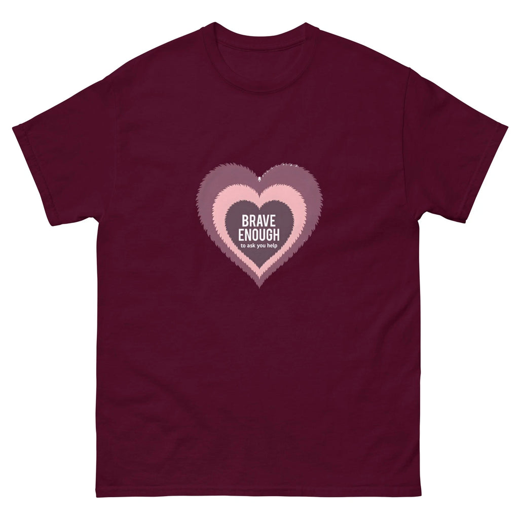 Brave Enough To Ask For Help Unisex Mental Health Awareness T-Shirt Gift