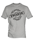 MADE IN WREXHAM MENS T-SHIRT GIFT CHRISTMAS BIRTHDAY 18TH 30TH 40TH 50TH 60TH