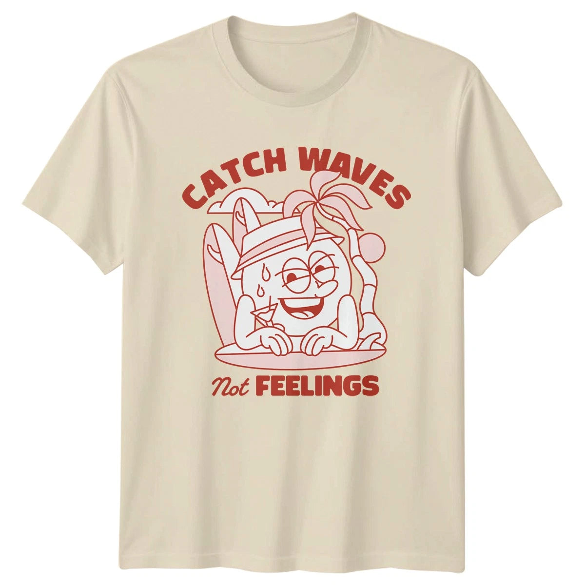 Catch Waves Not Feelings T-Shirt Funny Retro Surfing Summer Holiday Gift