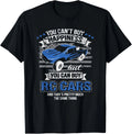 RC Racing You Can_t Buy Happiness But You Can Buy RC Cars Gift Unisex T-Shirt