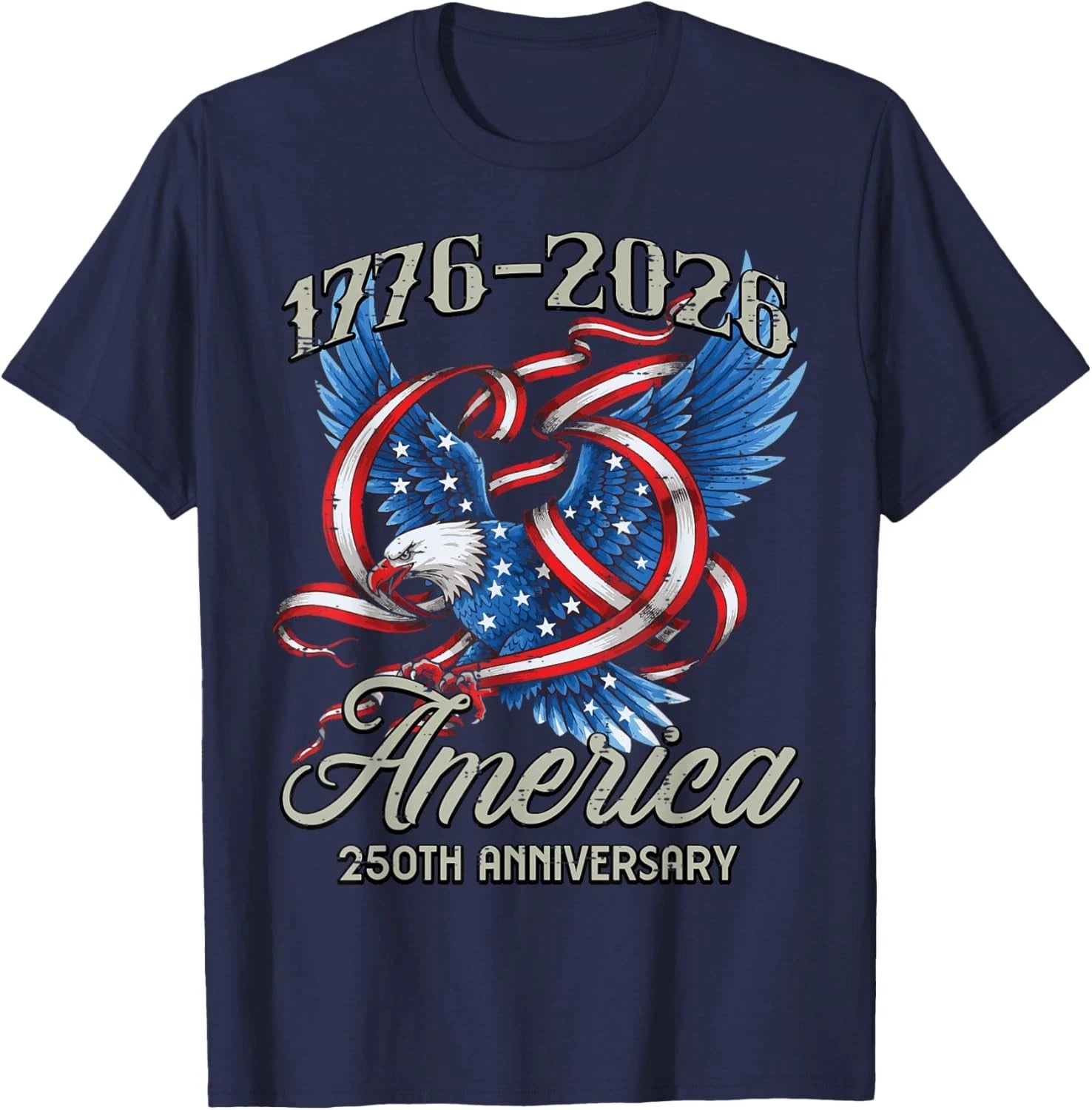 America 250th Anniversary 1776 2026 250 Year Men Women Kids Unisex T-Shirt