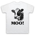 COW MOO! FUNNY SLOGAN BOVINE QUOTE NOISE SILLY MENS & WOMENS T-SHIRT