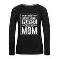 My Favorite Basketball Player Call Me Mom Premium Long Sleeve T-Shirt