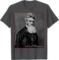 John Brown Abolitionist American History Anti-Racism Protest T-Shirt