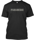 PARAMEDIC T-Shirt Made in the USA Size S to 5XL