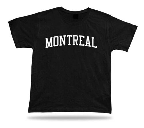 T-Shirt 100% Cotton Stylish Classic Apparel great gift idea casual Montreal