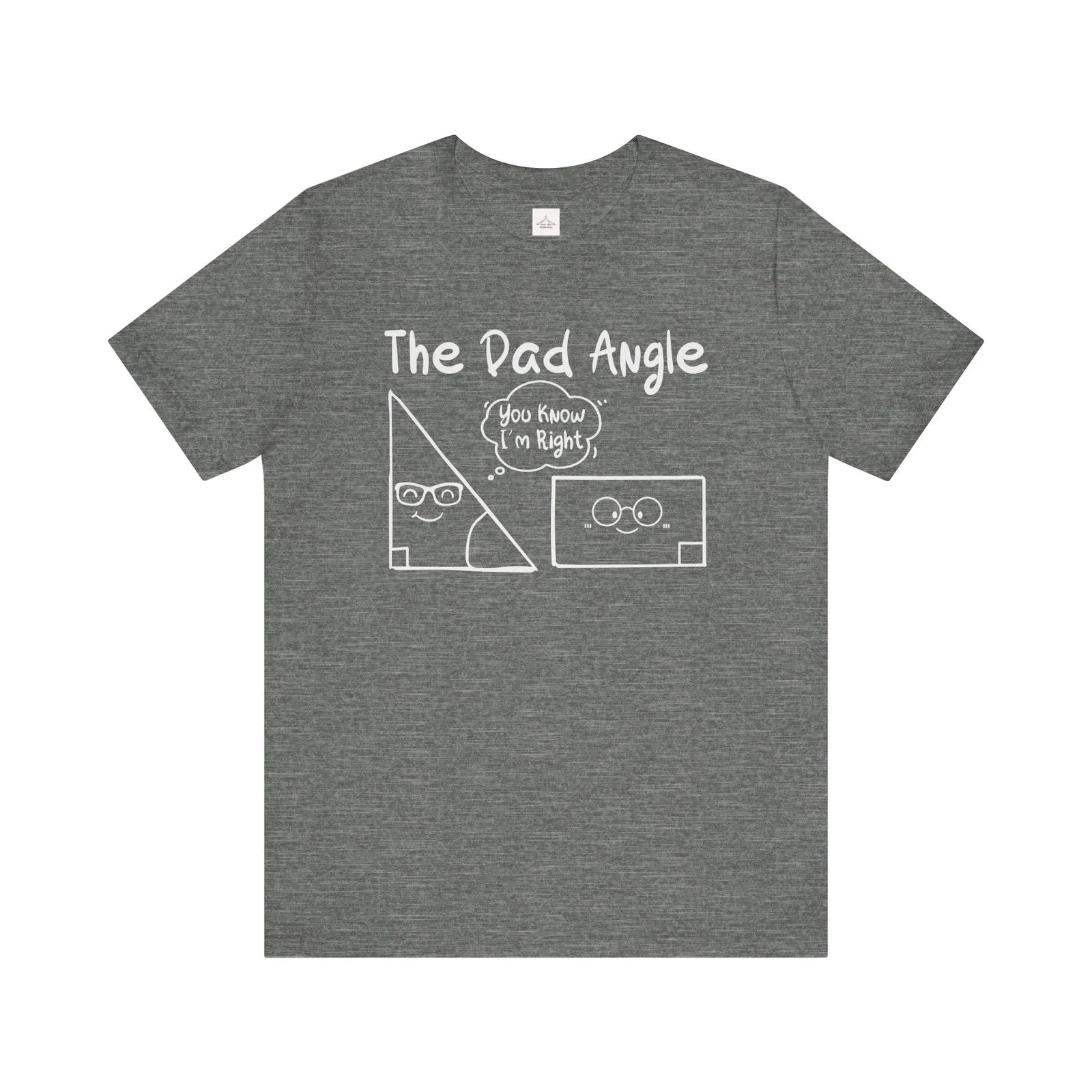 The Dad Angle dad joke graphic Tee | Funny Geometry Shirt