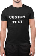 Personalized Custom Text T-Shirt Any 1 Color Custom Text Print