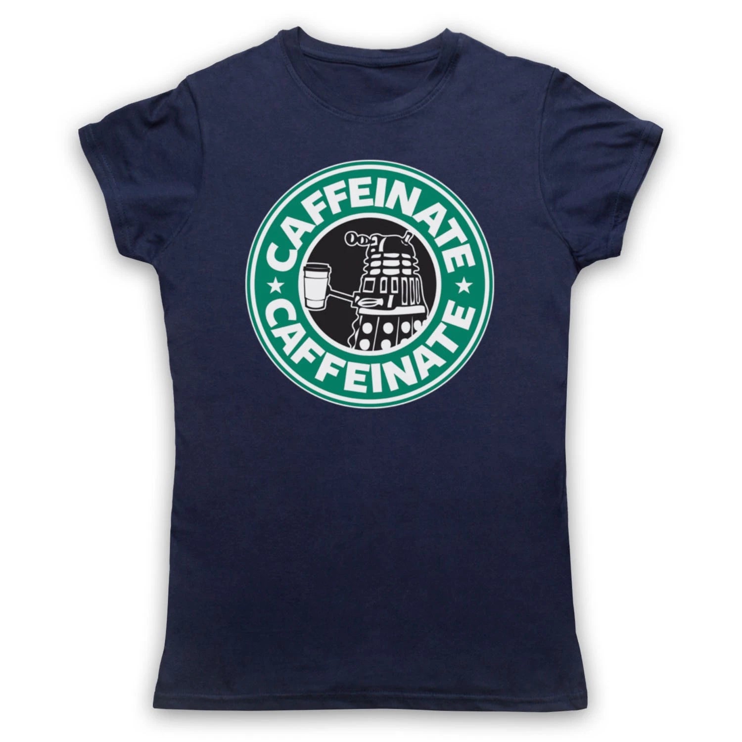 CAFFEINATE DALEK PARODY DR WHO SCI FI COFFEE UNOFFICAL MENS & WOMENS T-SHIRT
