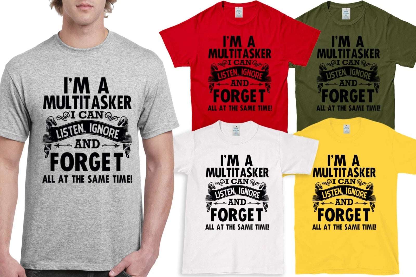 IM MULTITASKIN, I CAN LISTEN, IGNOR, FORGET AT THE SAME TIME MALE ADULTS T SHIRT