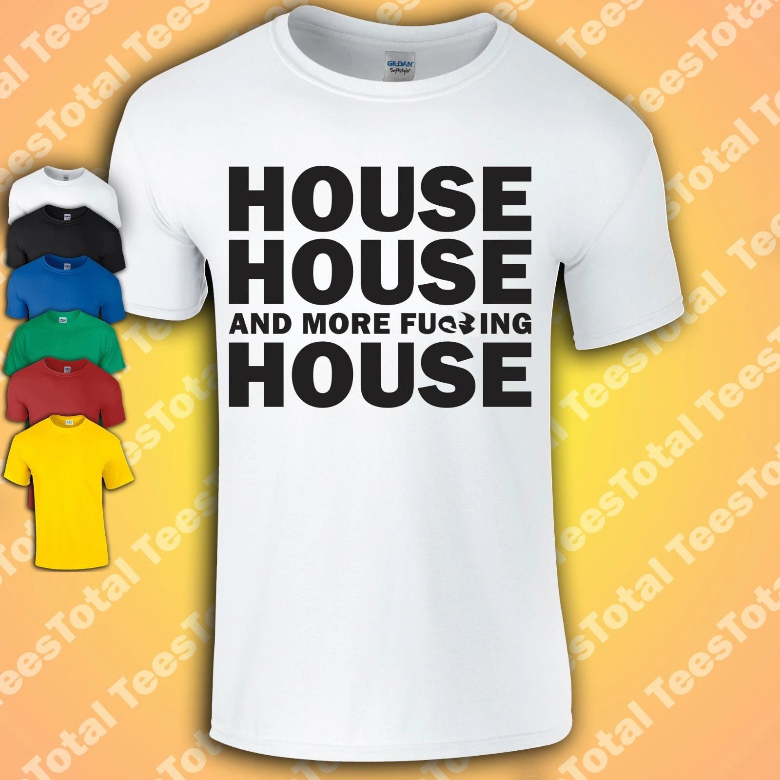 House House And More Fu**ing House Music T-Shirt | DJ | Rave | Festival