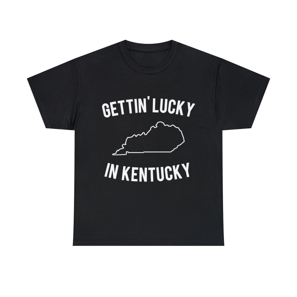Getting Lucky In Kentucky Graphic Tee Shirt, S-5XL