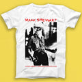 Mark Stewart As The Veneer Of Democracy Starts To Fade Music Gift Tshirt 2169