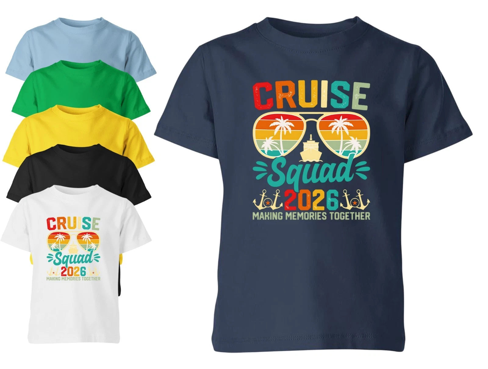 Cruise Squad 2026 Making Memories Together Unisex Kids T shirt Boys Girls