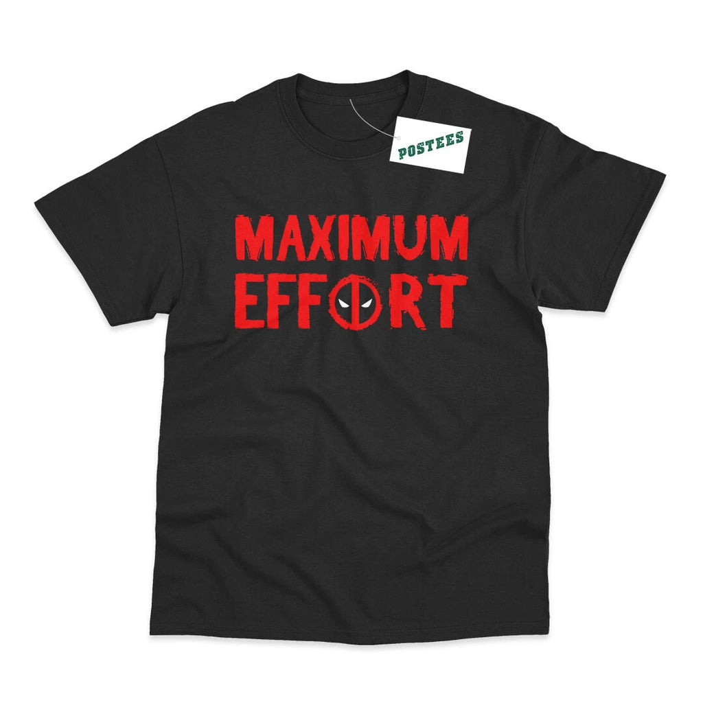 Maximum Effort Inspired by Deadpool Printed T-Shirt