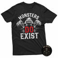 Monsters Do Exist Tshirt Men Women Gym Gothic Scary Horror Black T-Shirt