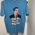 The Office T-Shirt Michael Scott God No Please NOOOOOO Men's  Med.  Bella Canvas