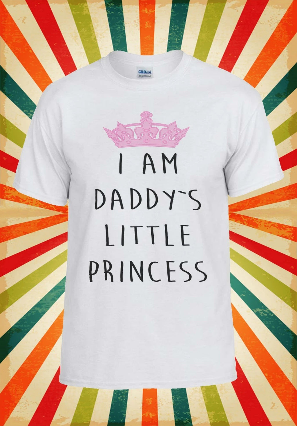 I am Daddy`s Little Princess Funny Men Women Vest Tank Top Unisex T Shirt 916