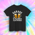 Garage Drinker Team Member Shirt Beer Mugs Funny Weekend BBQ Humor Tee S-5XL