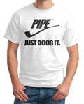 Pipe Spoof Tee: Just Doob It! Funny Sports Parody Shirt - Mens Pemium T-shirts