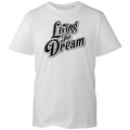 Living The Dream T-shirt Inspirational Life Quote Top New Men's Unisex Gift Tee