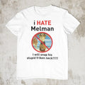 I Hate Melman Shirt Gildan 5000 Funny Madagascar Meme Tiktok Trending Tee 5XL