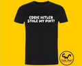 Bottom tshirt tee t-shirt EDDIE HITLER STOLE MY PINT Rik Mayall funny comedy