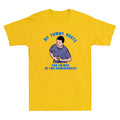 My Tummy Hurts And I'm Mad At The Government Funny Sarcastic Quote Men's T-Shirt