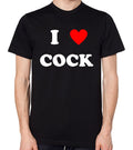 I Love Cock T-Shirt