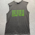 Don't Stand So Close To Me Mens/Unisex T-Shirt Sarcastic Graphic Tee Novelty XS