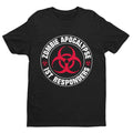 ZOMBIE APOCALYPSE FIRST RESPONDERS Funny T Shirt Gaming Gamers Horror Gift Idea