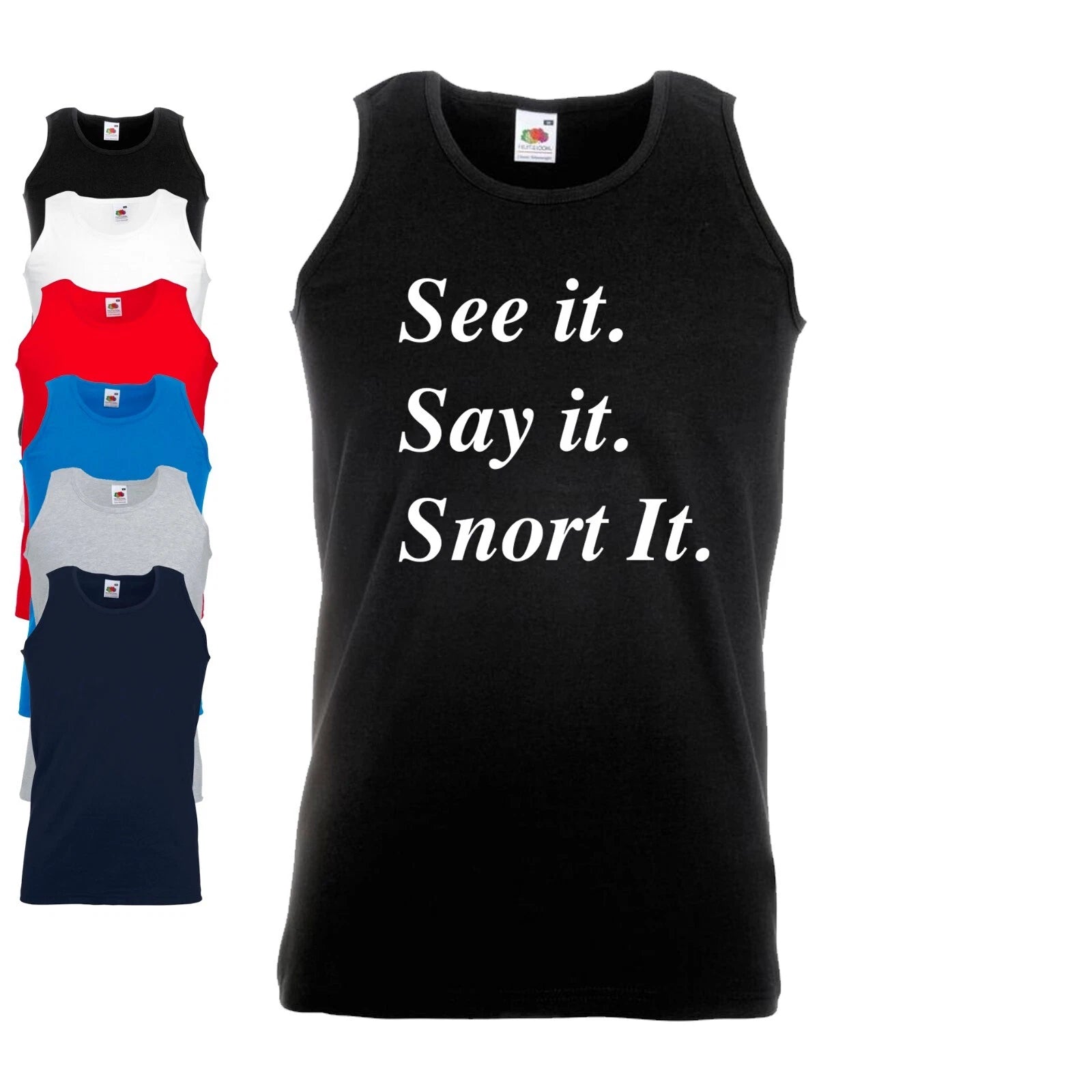 See It Say It Snort It Vest | Drug | Funny | Festival | Rave