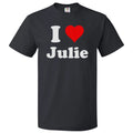 I Love Julie T shirt I Heart Julie Tee